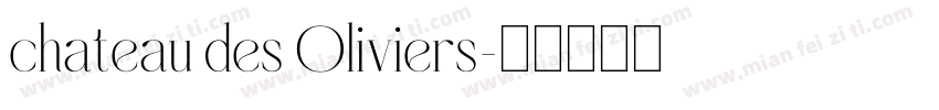 chateau des Oliviers字体转换